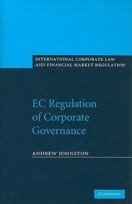 Johnston, A: EC Regulation of Corporate Governance