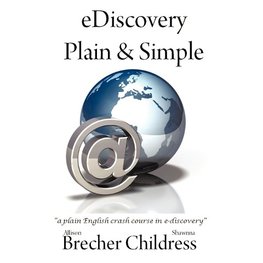 eDiscovery Plain & Simple