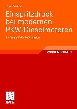 Einspritzdruck bei modernen PKW-Dieselmotoren