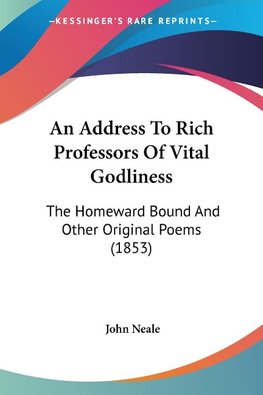 An Address To Rich Professors Of Vital Godliness