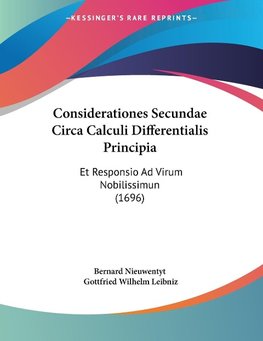 Considerationes Secundae Circa Calculi Differentialis Principia