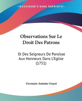 Observations Sur Le Droit Des Patrons