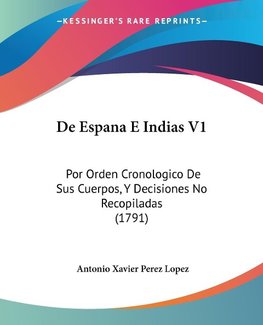 De Espana E Indias V1