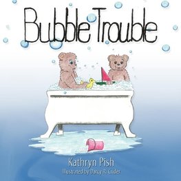 Bubble Trouble