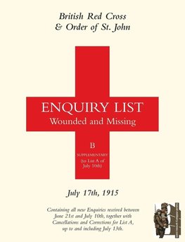 BRITISH RED CROSS & ORDER OF ST JOHN ENQUIRY LIST FOR WOUNDED AND MISSING