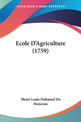 Ecole D'Agriculture (1759)