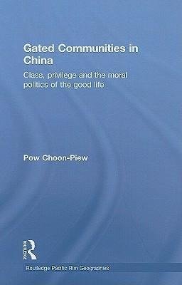 Pow, C: Gated Communities in China