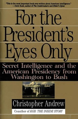 For the President's Eyes Only