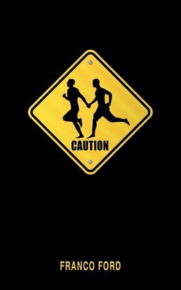 Caution