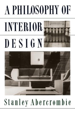 A Philosophy Of Interior Design