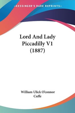 Lord And Lady Piccadilly V1 (1887)