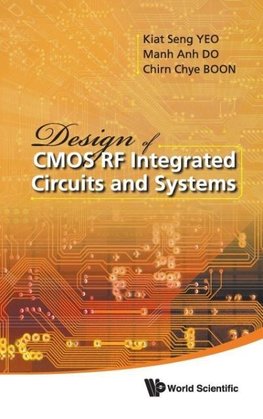 Design of CMOS RF Integrated Circuits and Systems