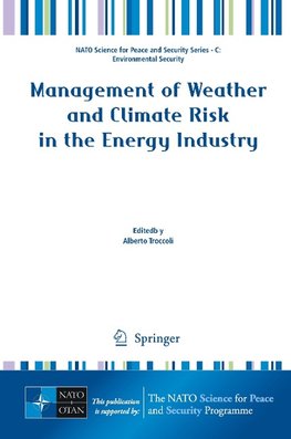 Management of Weather and Climate Risk in the Energy Industry