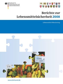 Berichte zur Lebensmittelsicherheit 2008