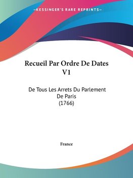 Recueil Par Ordre De Dates V1