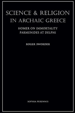 Science and Religion in Archaic Greece