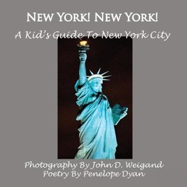 New York! New York! A Kid's Guide To New York City