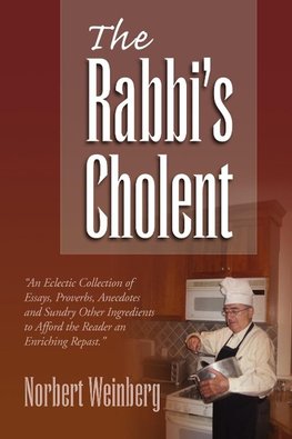 The Rabbi's Cholent