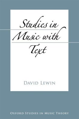 Lewin, D: Studies in Music with Text