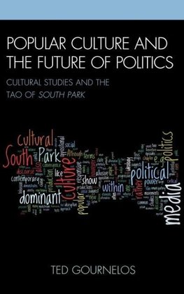 Popular Culture and the Future of Politics