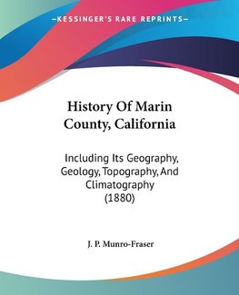 History Of Marin County, California