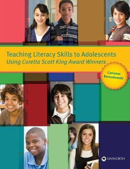 Teaching Literacy Skills to Adolescents Using Coretta Scott King Award Winners