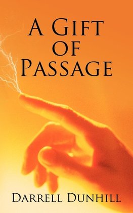 A Gift of Passage