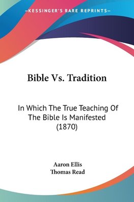 Bible Vs. Tradition