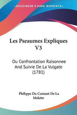 Les Pseaumes Expliques V3