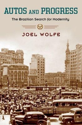 Wolfe, J: Autos and Progress