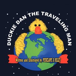 Duckie Dan The Traveling Man