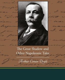 The Great Shadow and Other Napoleonic Tales