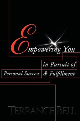 Empowering You in Pursuit of Personal Success & Fulfillment