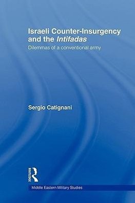 Catignani, S: Israeli Counter-Insurgency and the Intifadas