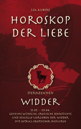 Horoskop der Liebe - Sternzeichen Widder