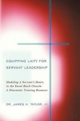 Equipping Laity For Servant Leadership