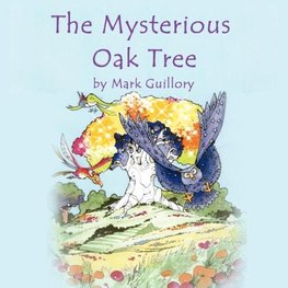 The Mysterious Oak Tree