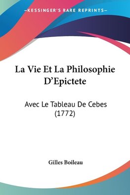 La Vie Et La Philosophie D'Epictete