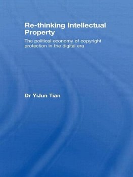 Tian, Y: Re-thinking Intellectual Property