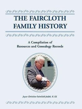 The Faircloth Family History