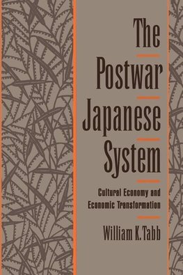 Tabb, W: Postwar Japanese System