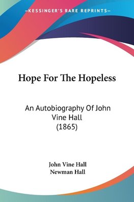 Hope For The Hopeless