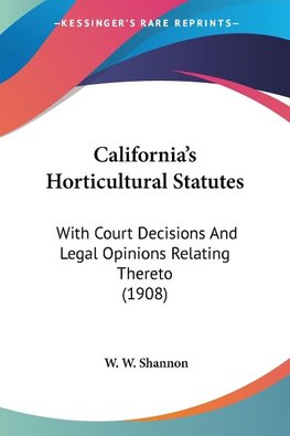 California's Horticultural Statutes