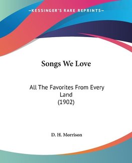 Songs We Love