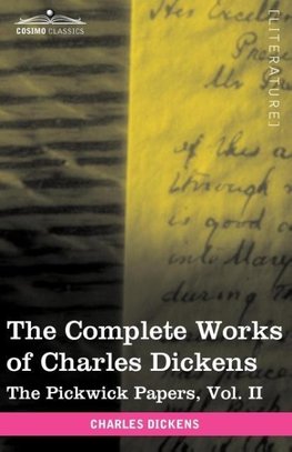 The Complete Works of Charles Dickens (in 30 Volumes, Illustrated)