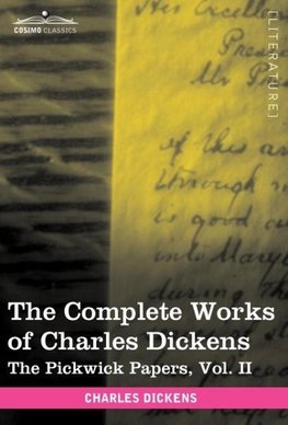 The Complete Works of Charles Dickens (in 30 Volumes, Illustrated)