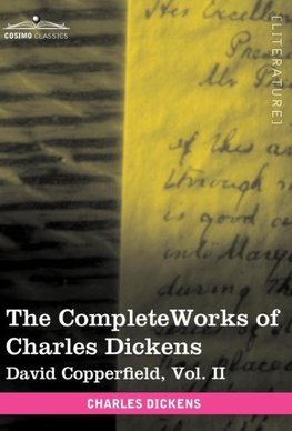 The Complete Works of Charles Dickens (in 30 Volumes, Illustrated)