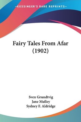 Fairy Tales From Afar (1902)