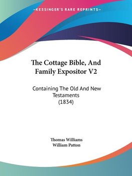 The Cottage Bible, And Family Expositor V2