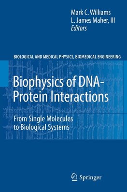 Biophysics of DNA-Protein Interactions